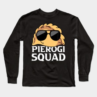 Pierogi Squad Polish Food Poland Funny Long Sleeve T-Shirt